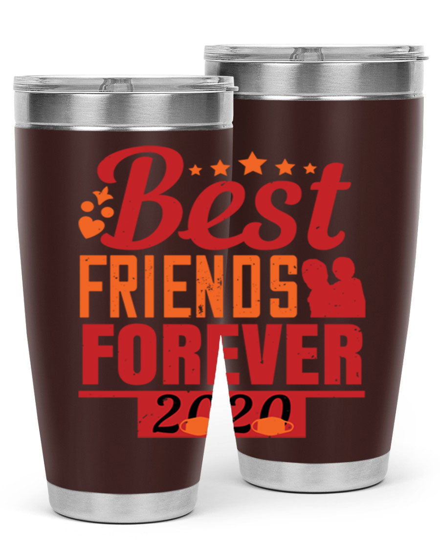 Best Friends Forever 20oz Tumbler featuring double wall vacuum insulation and a sleek design, perfect for hot and cold beverages.