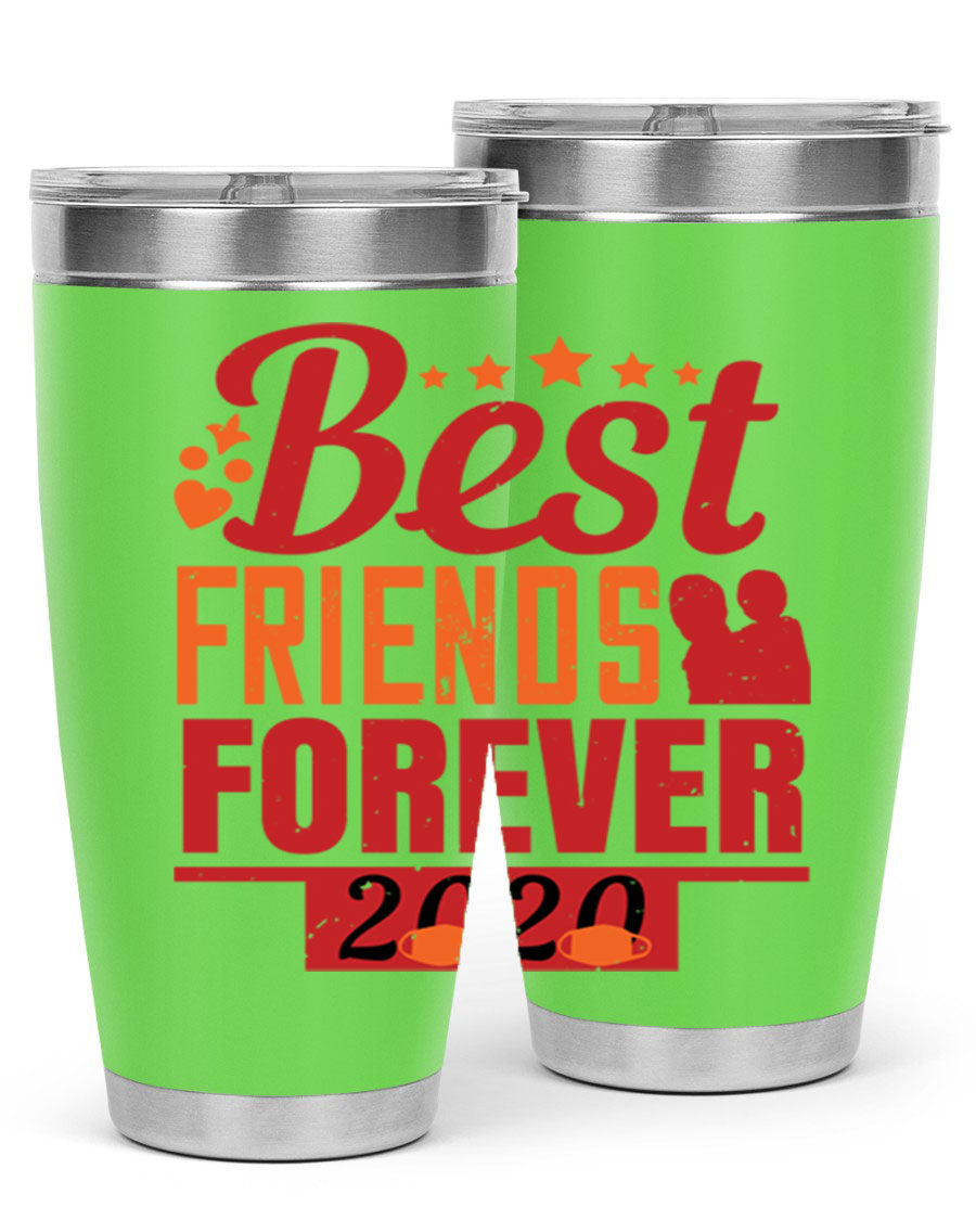 Best Friends Forever 20oz Tumbler featuring double wall vacuum insulation and a sleek design, perfect for hot and cold beverages.