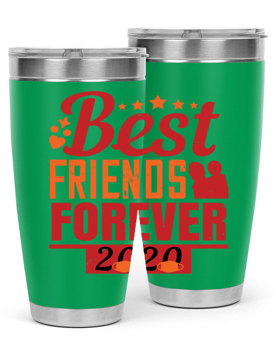 Best Friends Forever 20oz Tumbler featuring double wall vacuum insulation and a sleek design, perfect for hot and cold beverages.