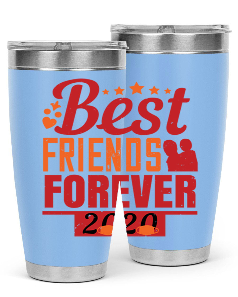 Best Friends Forever 20oz Tumbler featuring double wall vacuum insulation and a sleek design, perfect for hot and cold beverages.