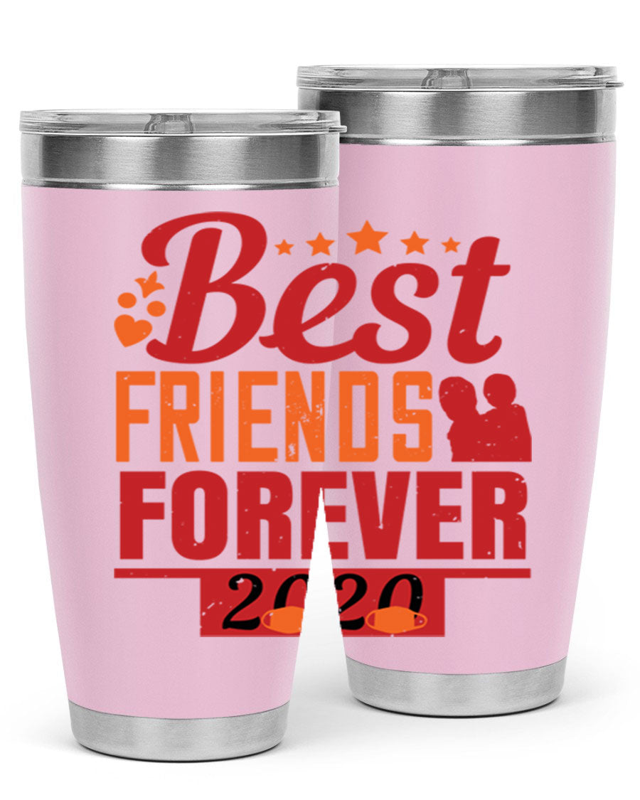 Best Friends Forever 20oz Tumbler featuring double wall vacuum insulation and a sleek design, perfect for hot and cold beverages.