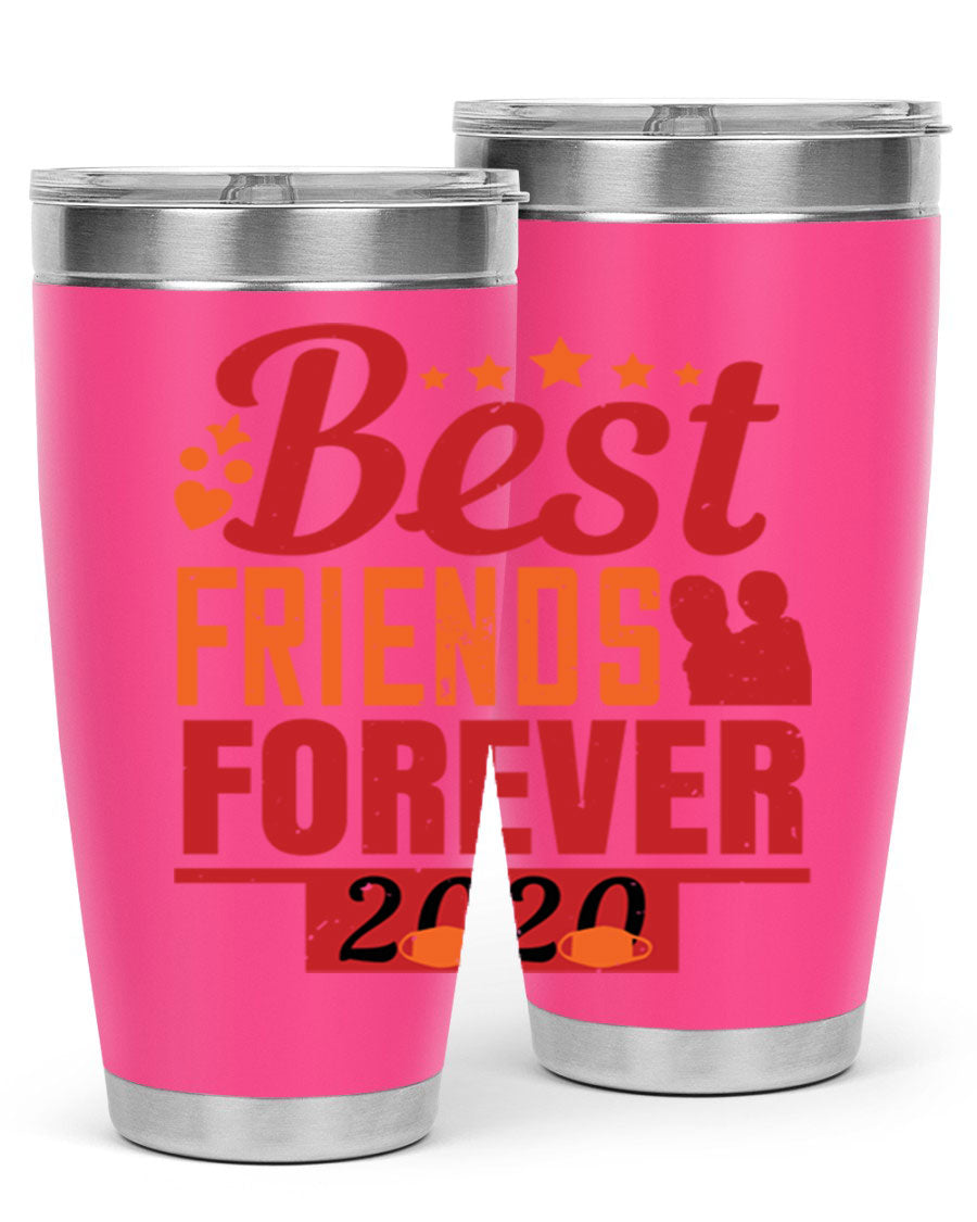 Best Friends Forever 20oz Tumbler featuring double wall vacuum insulation and a sleek design, perfect for hot and cold beverages.