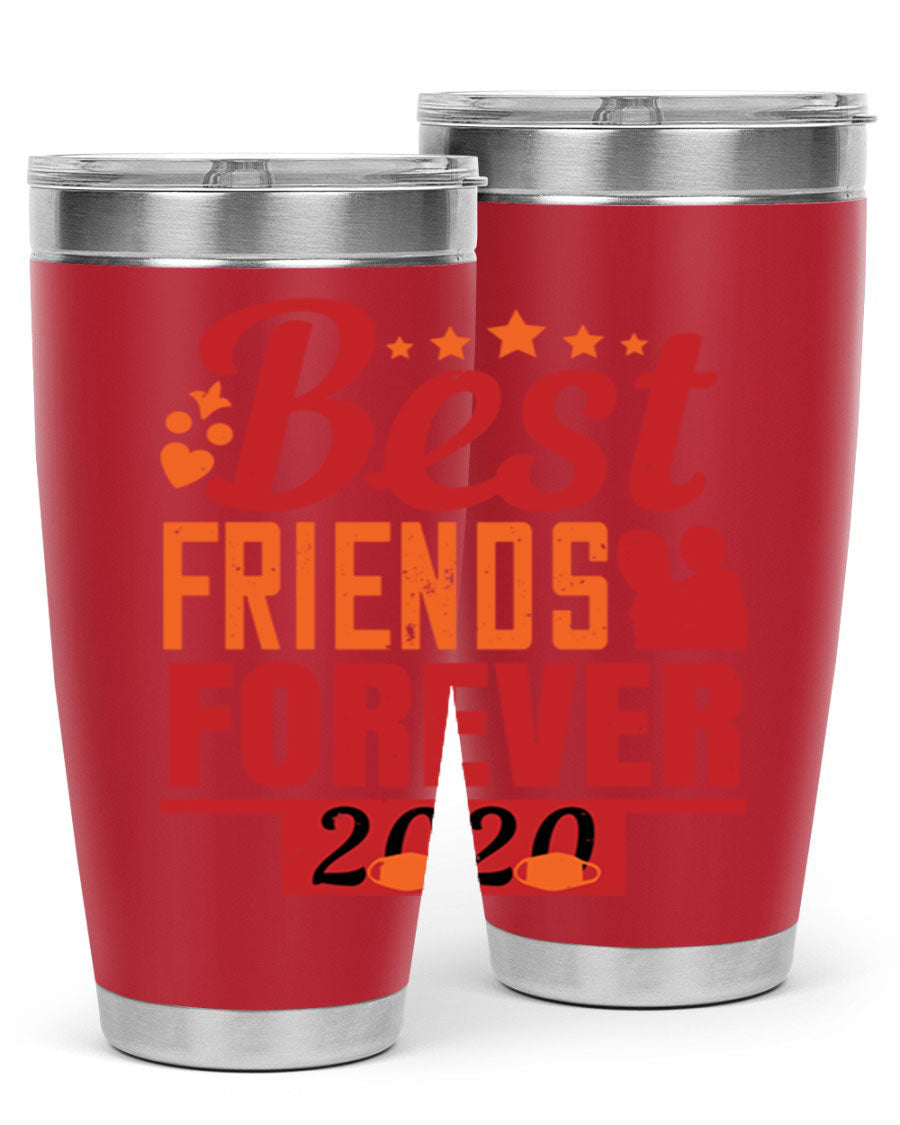 Best Friends Forever 20oz Tumbler featuring double wall vacuum insulation and a sleek design, perfect for hot and cold beverages.