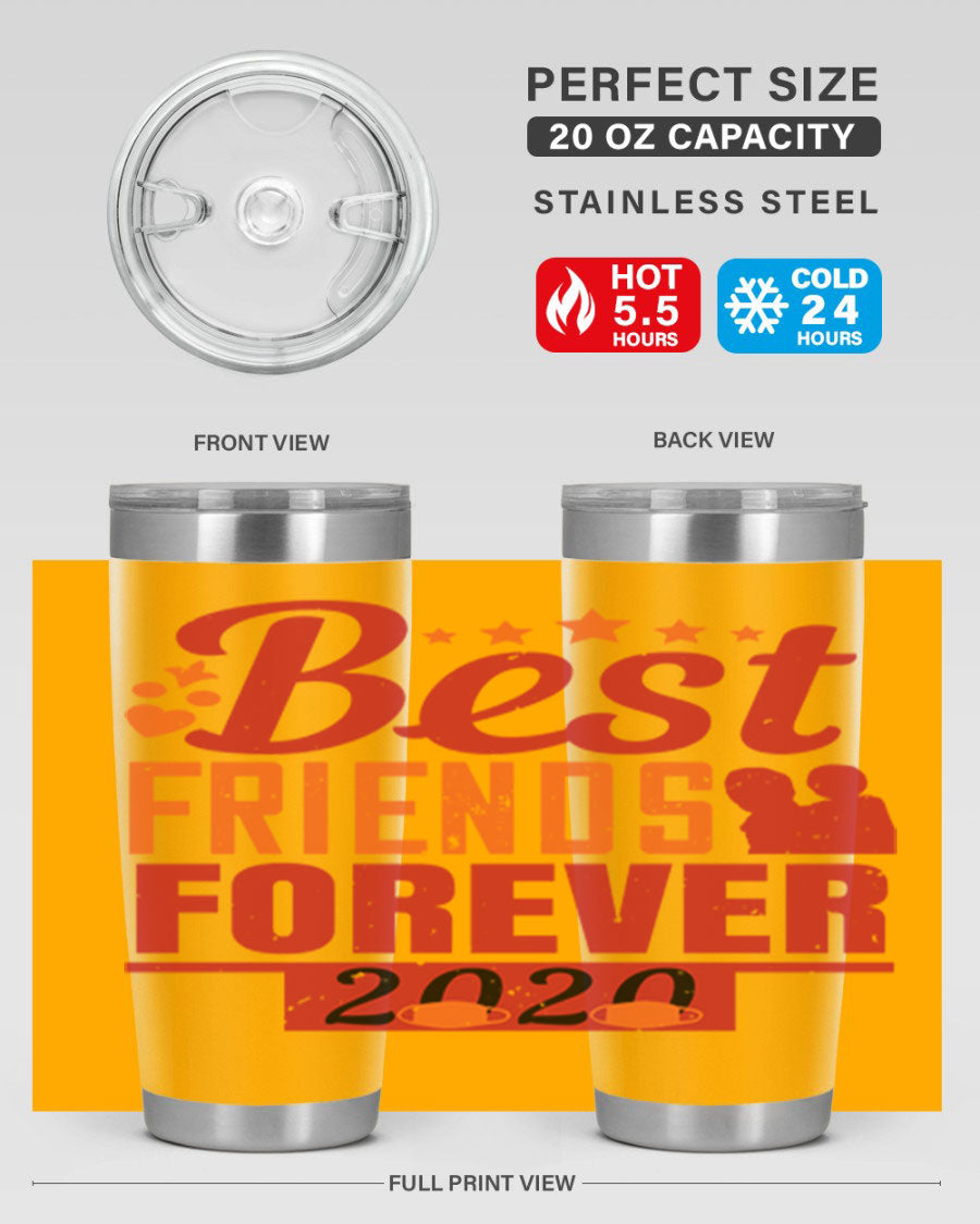Best Friends Forever 20oz Tumbler featuring double wall vacuum insulation and a sleek design, perfect for hot and cold beverages.