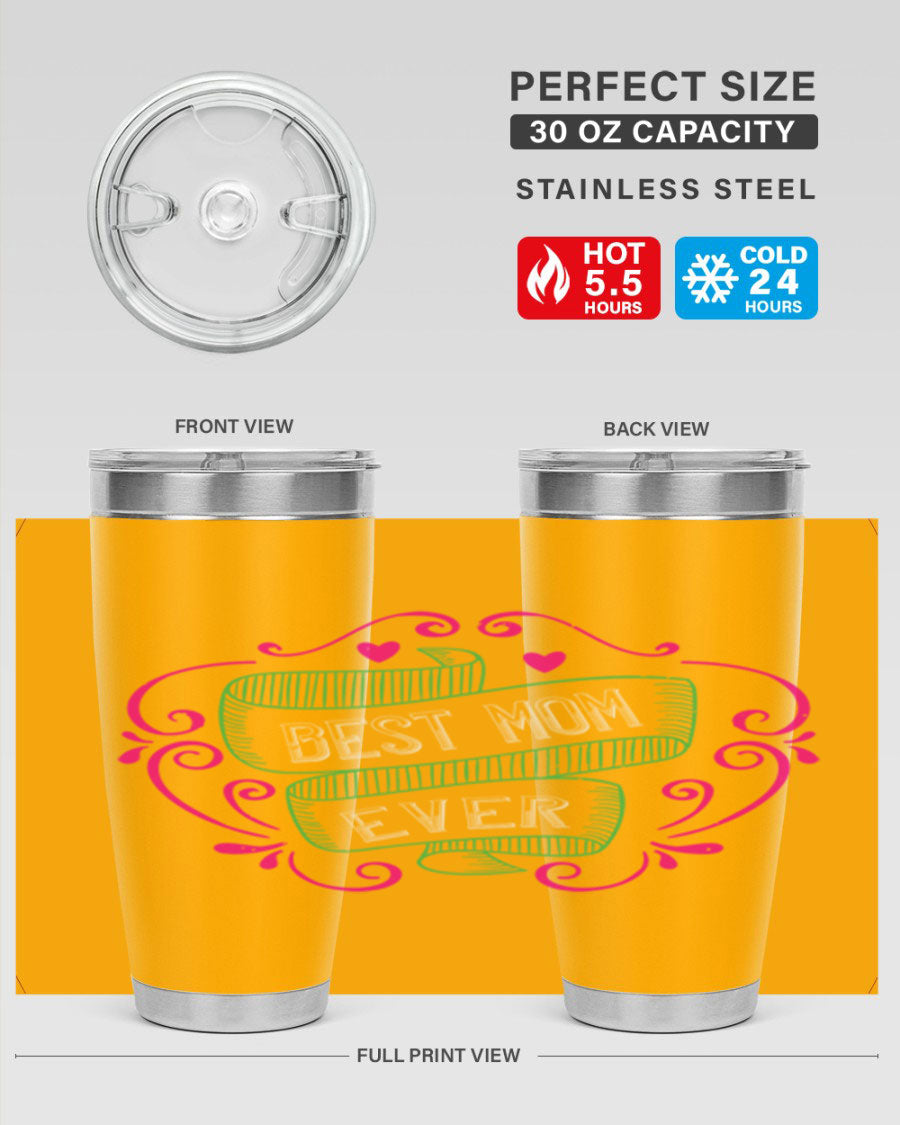 Best Mom Ever 20oz Tumbler made of stainless steel with a stylish design, perfect for hot and cold beverages.
