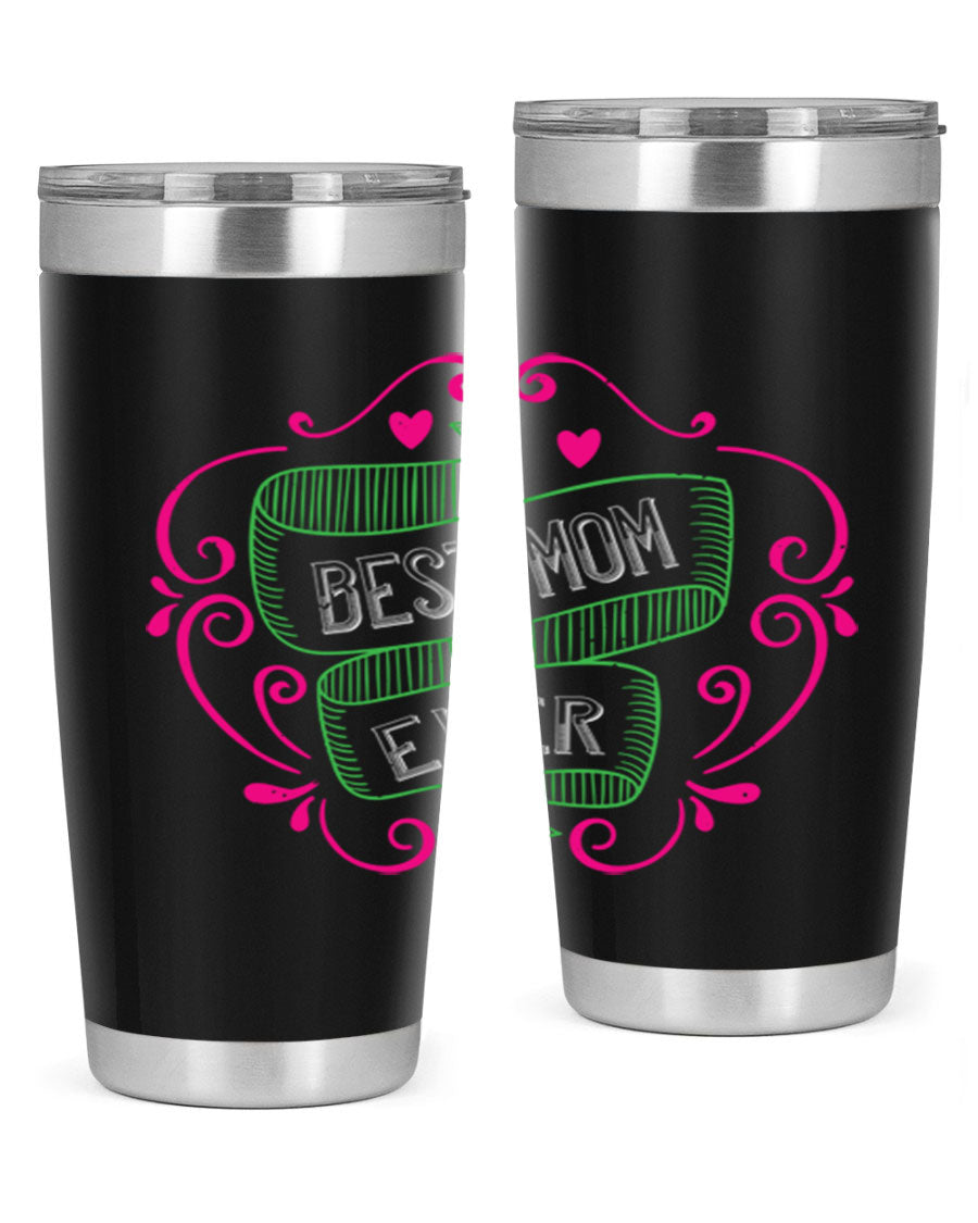 Best Mom Ever 20oz Tumbler made of stainless steel with a stylish design, perfect for hot and cold beverages.