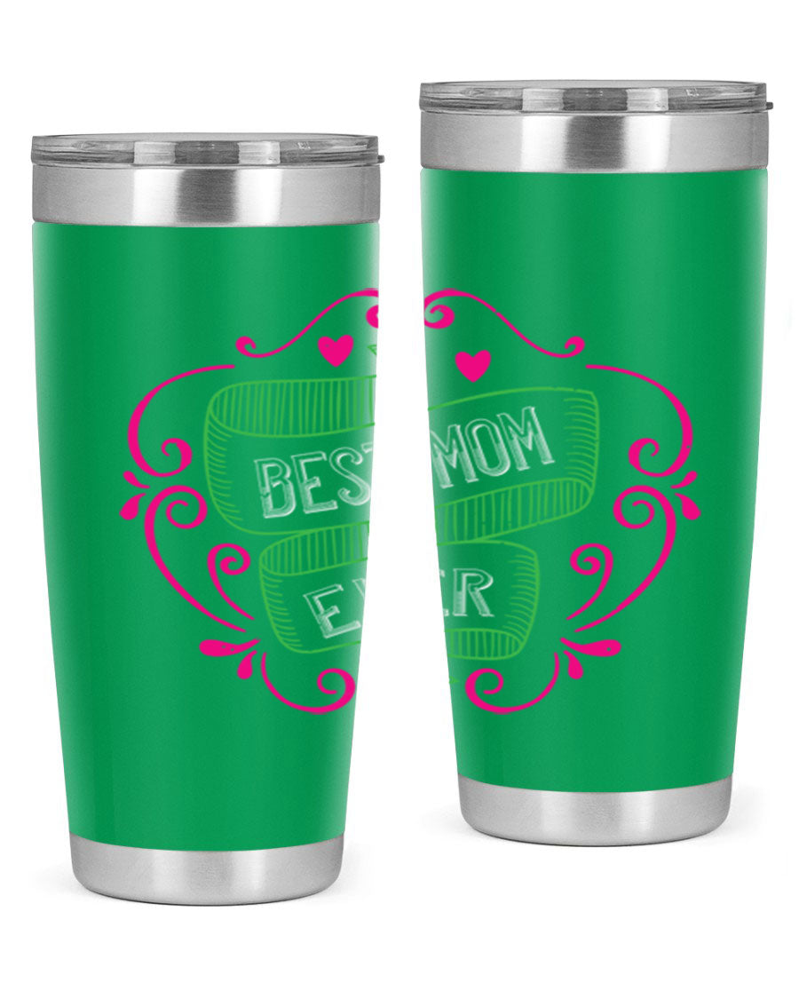 Best Mom Ever 20oz Tumbler made of stainless steel with a stylish design, perfect for hot and cold beverages.