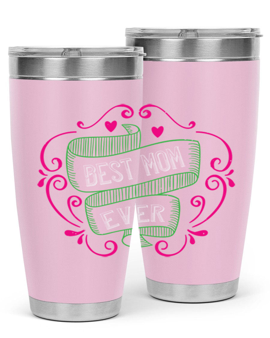 Best Mom Ever 20oz Tumbler made of stainless steel with a stylish design, perfect for hot and cold beverages.