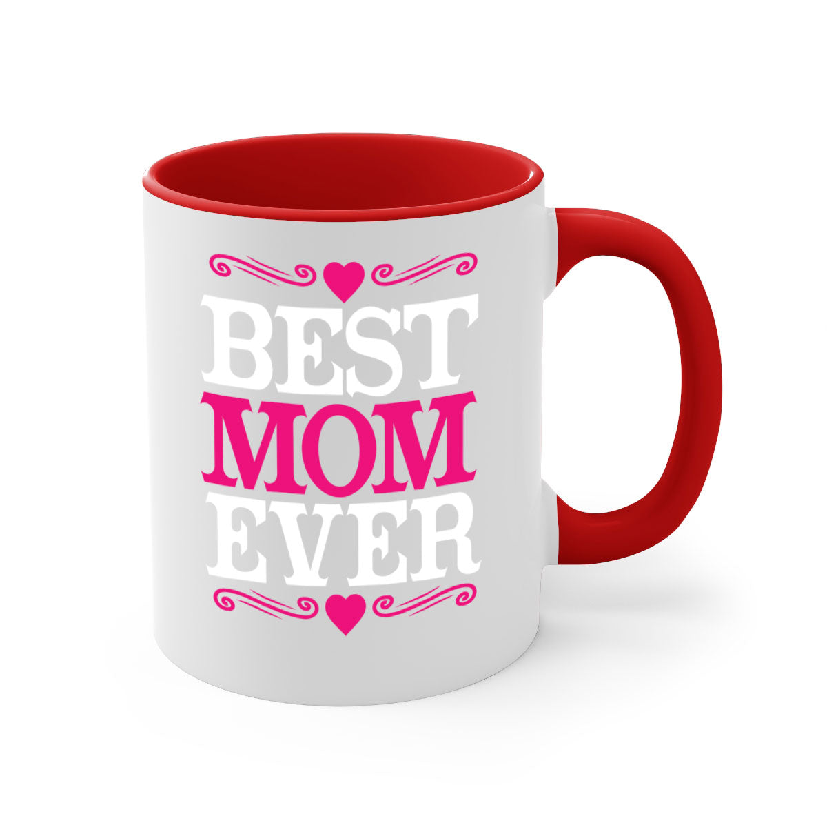 Best Mom Ever 282# Mug with colorful handle and interior, glossy finish, available in two sizes.