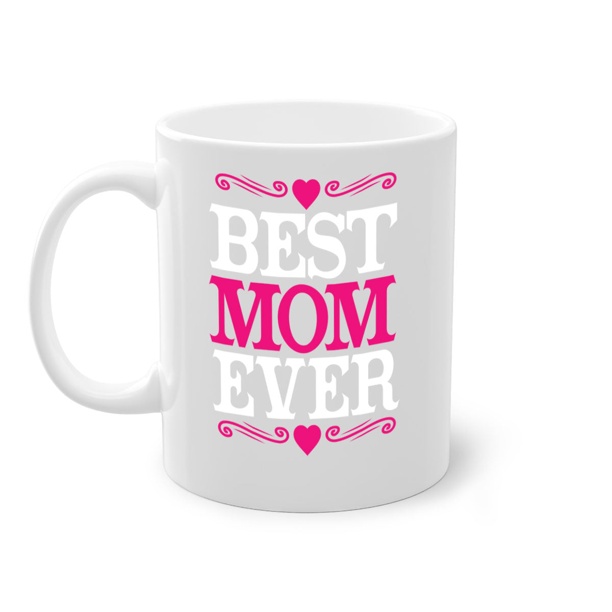 Best Mom Ever 282# Mug with colorful handle and interior, glossy finish, available in two sizes.