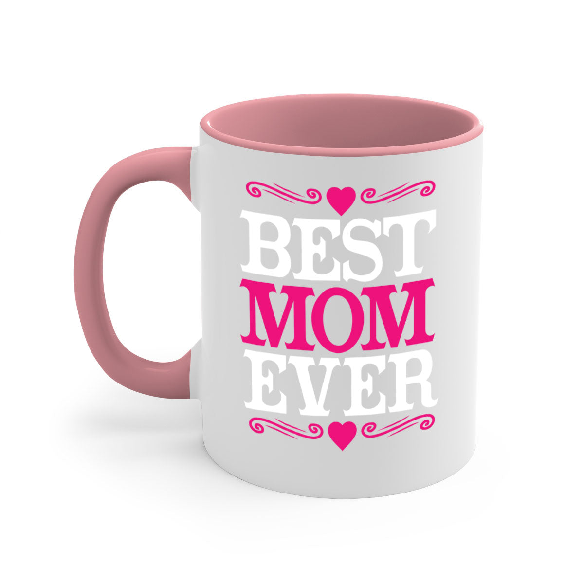 Best Mom Ever 282# Mug with colorful handle and interior, glossy finish, available in two sizes.