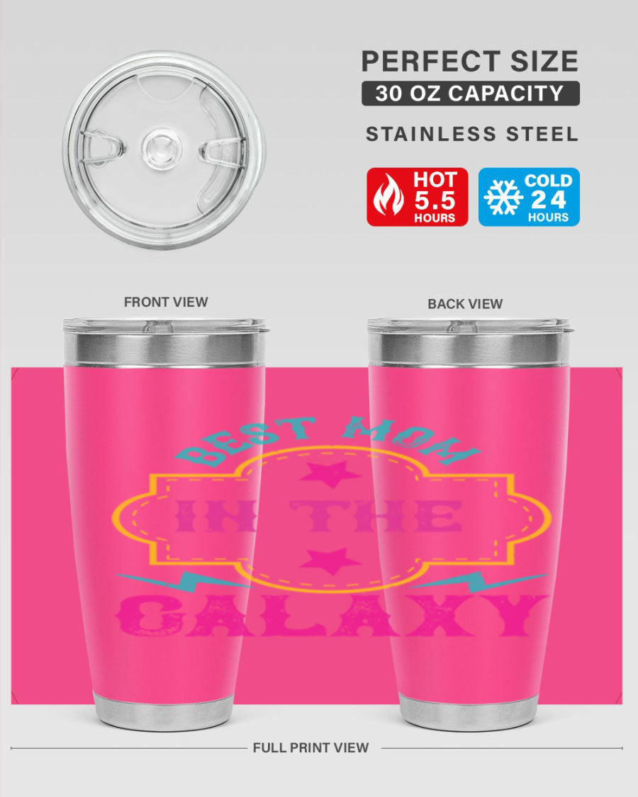 Best Mom in the Galaxy 20oz Tumbler featuring a stylish design, double wall vacuum insulation, and a press-in drink-thru lid.