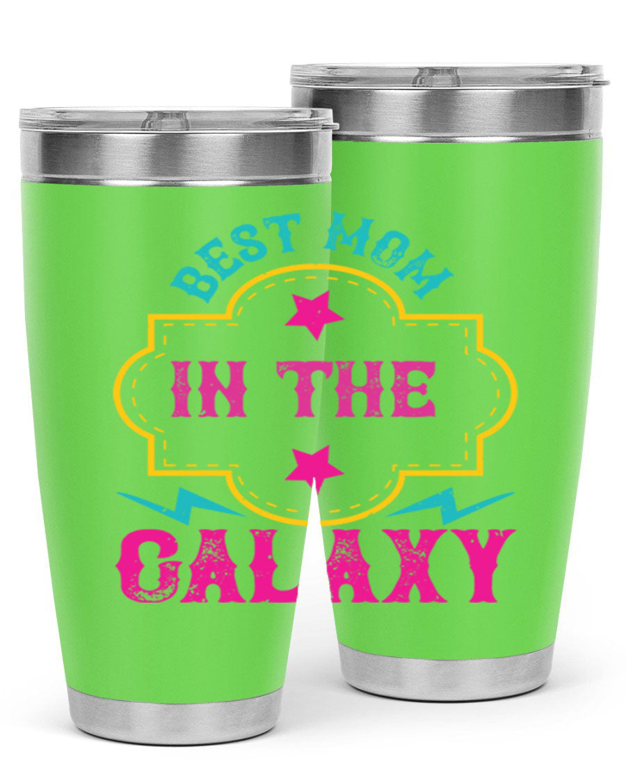 Best Mom in the Galaxy 20oz Tumbler featuring a stylish design, double wall vacuum insulation, and a press-in drink-thru lid.
