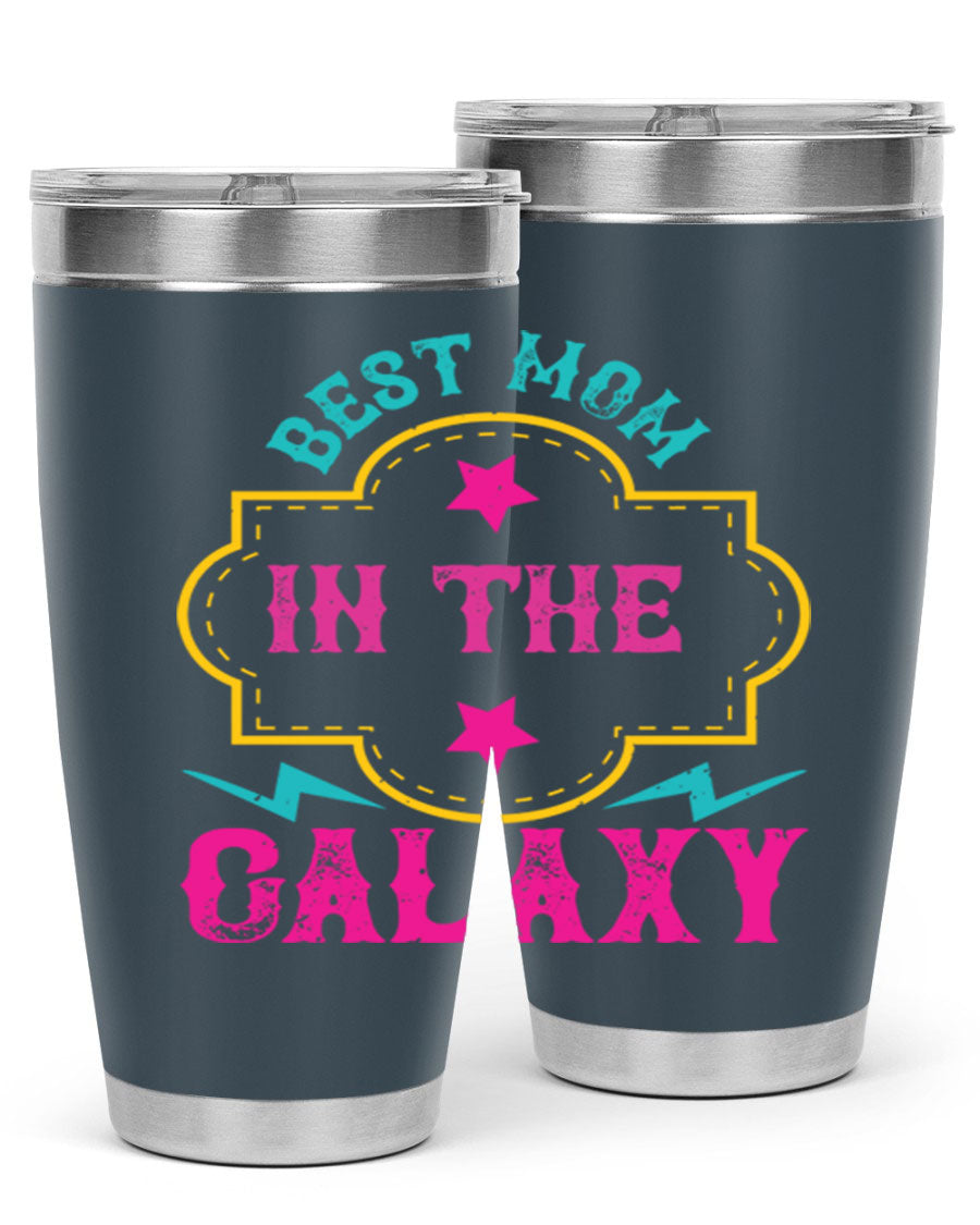 Best Mom in the Galaxy 20oz Tumbler featuring a stylish design, double wall vacuum insulation, and a press-in drink-thru lid.