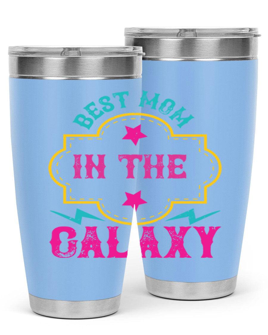 Best Mom in the Galaxy 20oz Tumbler featuring a stylish design, double wall vacuum insulation, and a press-in drink-thru lid.