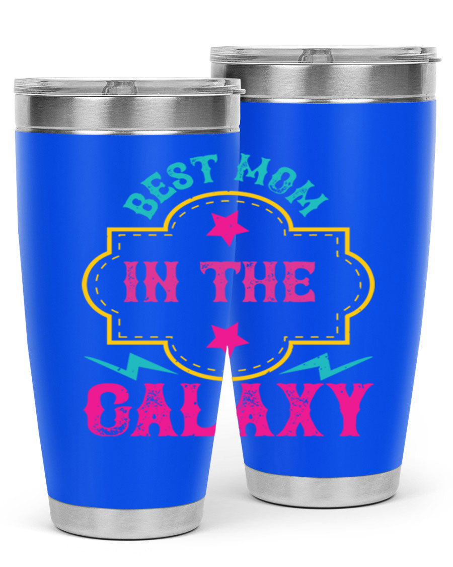 Best Mom in the Galaxy 20oz Tumbler featuring a stylish design, double wall vacuum insulation, and a press-in drink-thru lid.