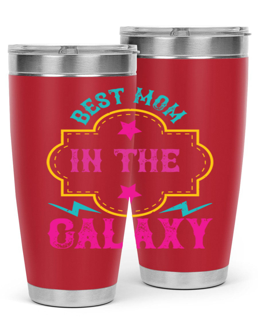 Best Mom in the Galaxy 20oz Tumbler featuring a stylish design, double wall vacuum insulation, and a press-in drink-thru lid.