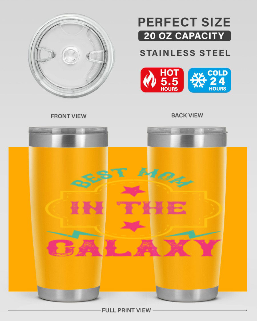 Best Mom in the Galaxy 20oz Tumbler featuring a stylish design, double wall vacuum insulation, and a press-in drink-thru lid.