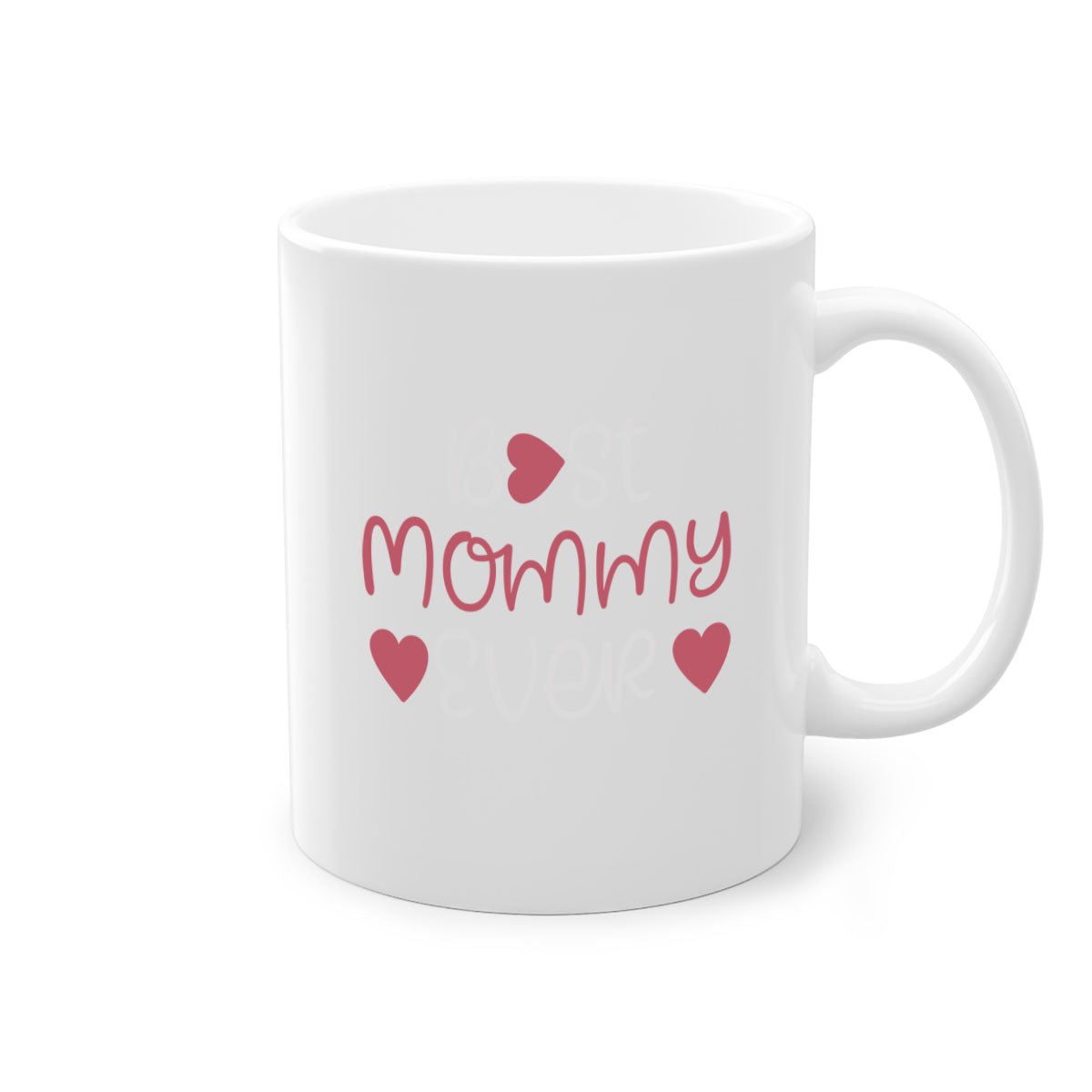 Best Mommy Ever Mug with colorful handle and glossy finish, available in multiple colors and sizes.