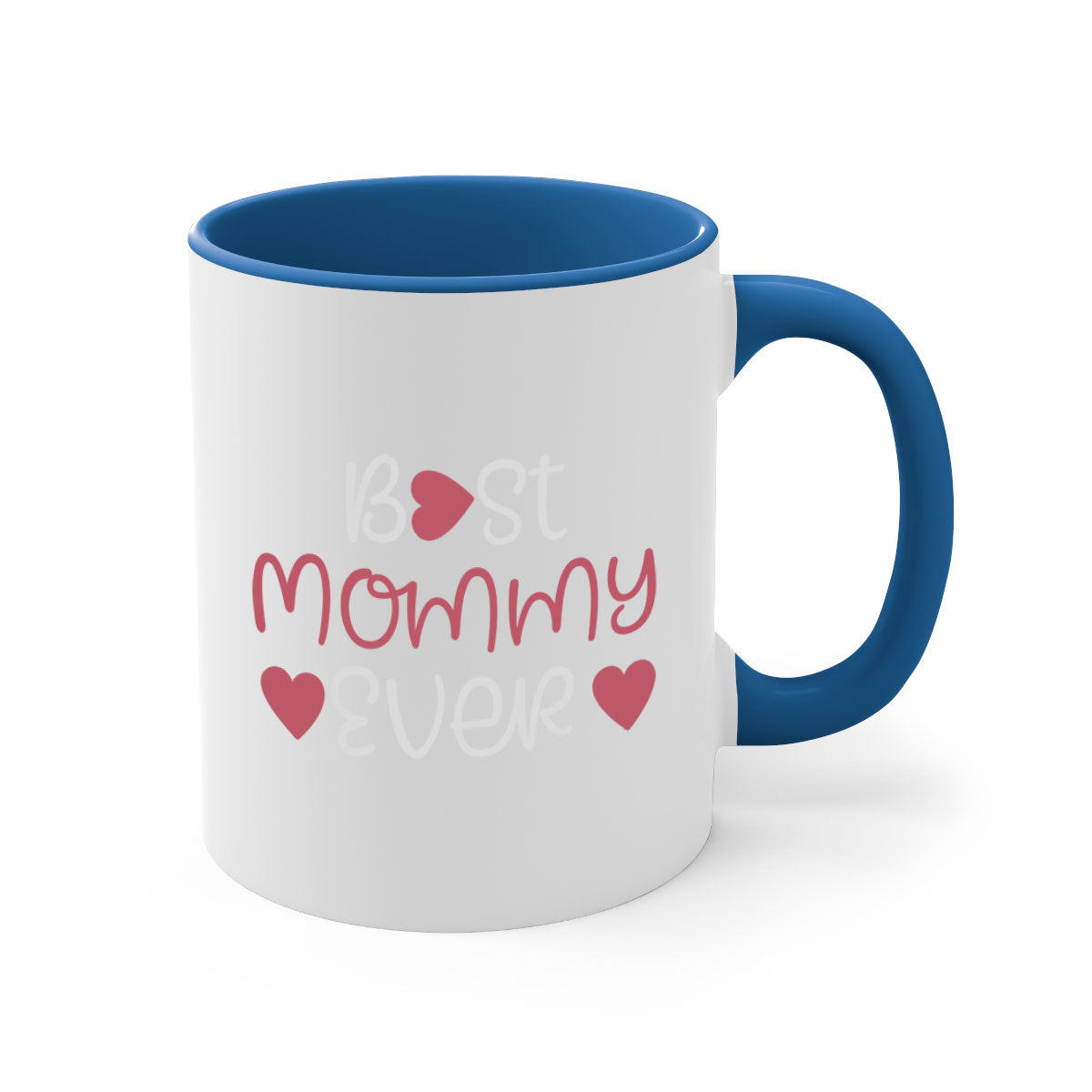 Best Mommy Ever Mug with colorful handle and glossy finish, available in multiple colors and sizes.