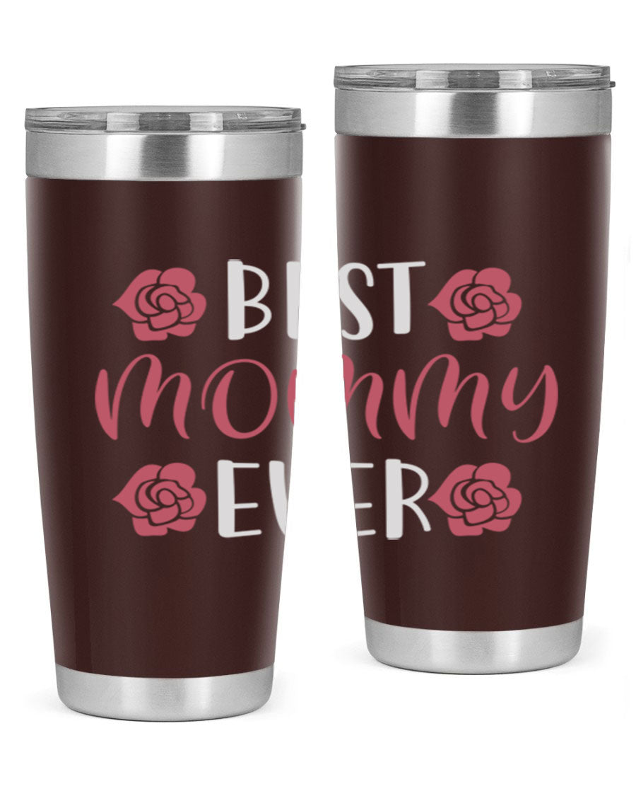 Best Mommy Ever 20oz Tumbler made of stainless steel with a stylish design, perfect for hot and cold beverages.