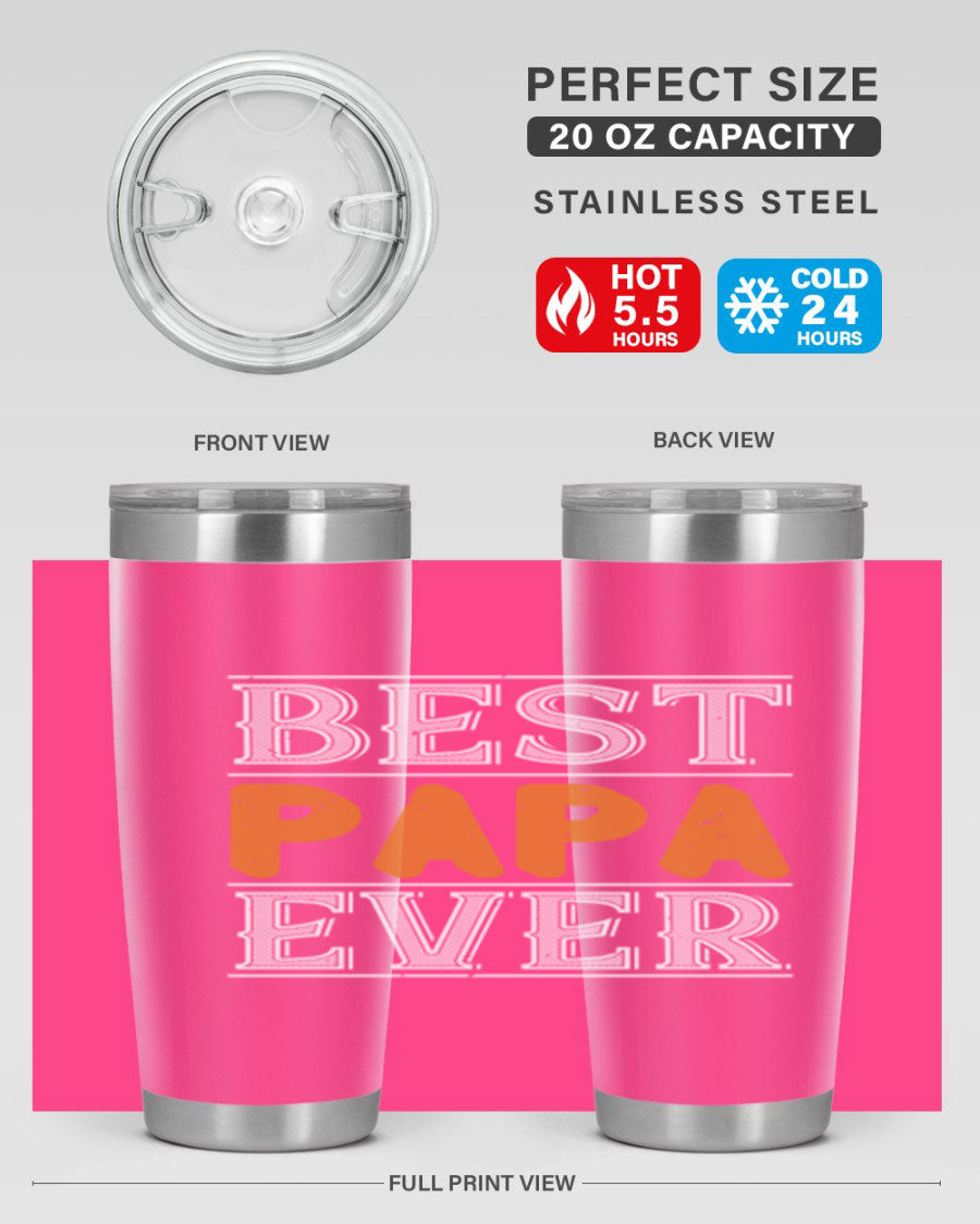 Best Papa Ever tumbler featuring a stylish design, double wall vacuum insulation, and a press-in lid, perfect for hot and cold beverages.