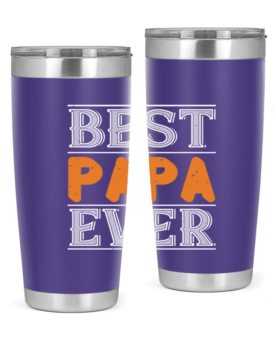 Best Papa Ever tumbler featuring a stylish design, double wall vacuum insulation, and a press-in lid, perfect for hot and cold beverages.