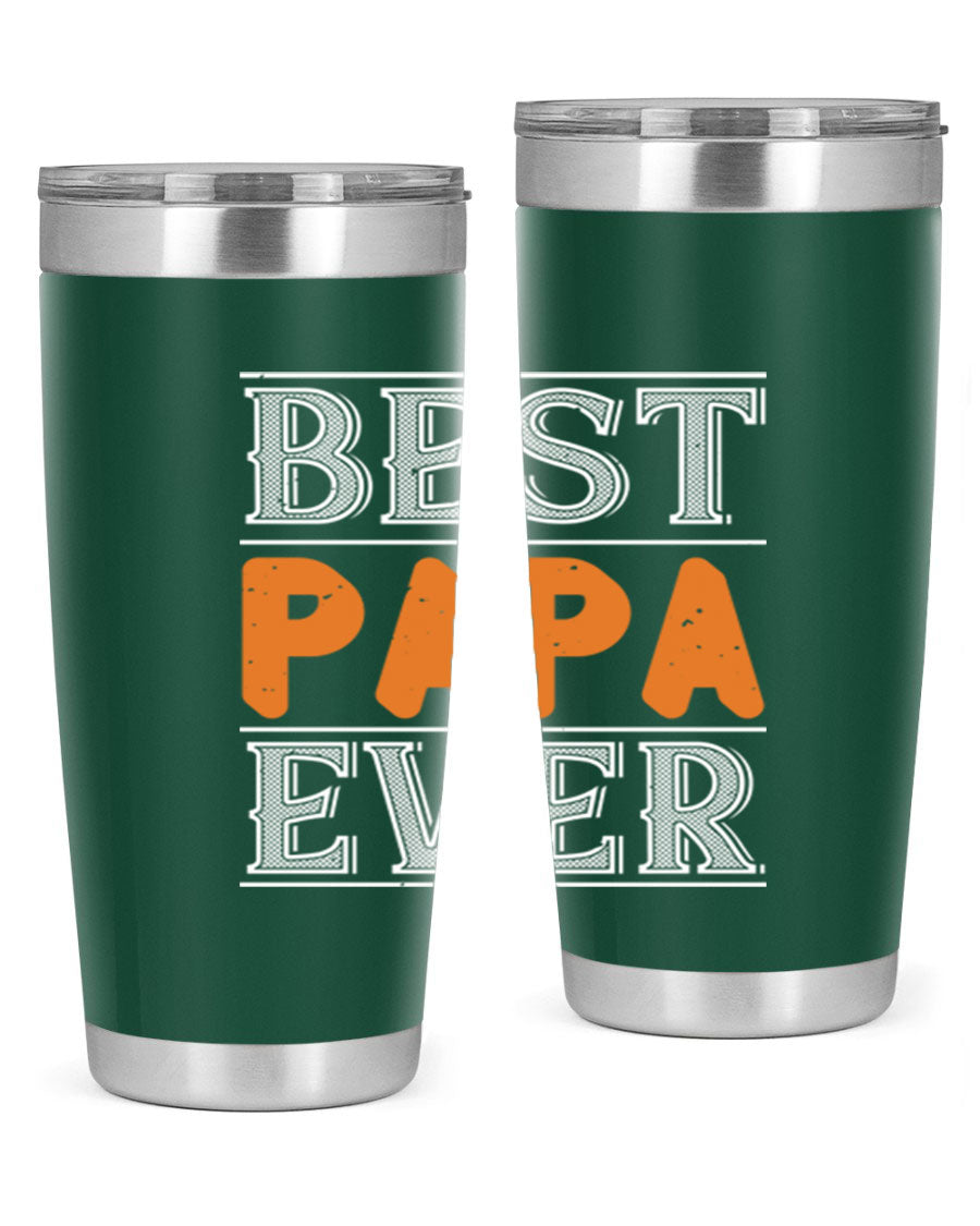 Best Papa Ever tumbler featuring a stylish design, double wall vacuum insulation, and a press-in lid, perfect for hot and cold beverages.