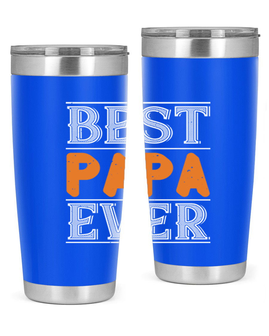 Best Papa Ever tumbler featuring a stylish design, double wall vacuum insulation, and a press-in lid, perfect for hot and cold beverages.