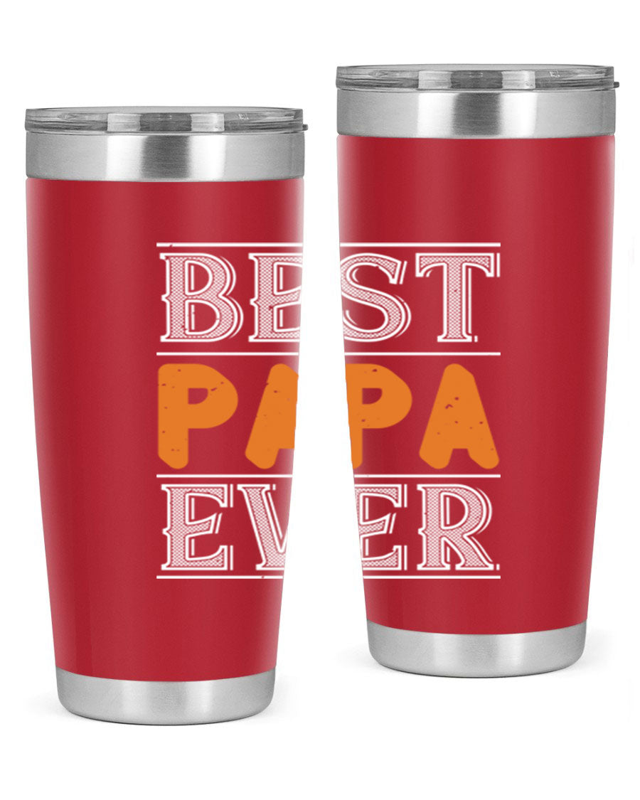 Best Papa Ever tumbler featuring a stylish design, double wall vacuum insulation, and a press-in lid, perfect for hot and cold beverages.