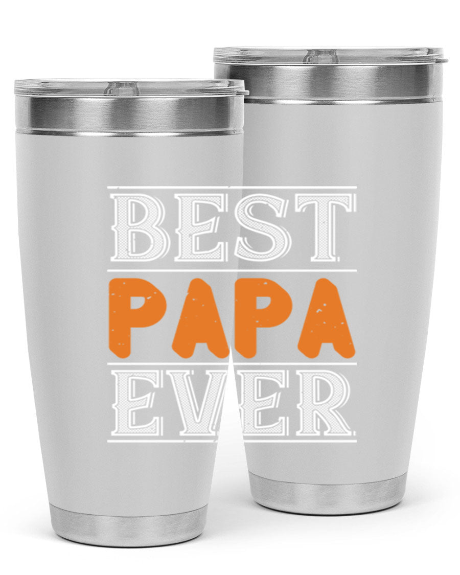 Best Papa Ever tumbler featuring a stylish design, double wall vacuum insulation, and a press-in lid, perfect for hot and cold beverages.