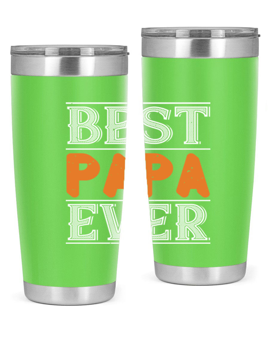 Best Papa Ever tumbler featuring a stylish design, double wall vacuum insulation, and a press-in lid, perfect for hot and cold beverages.