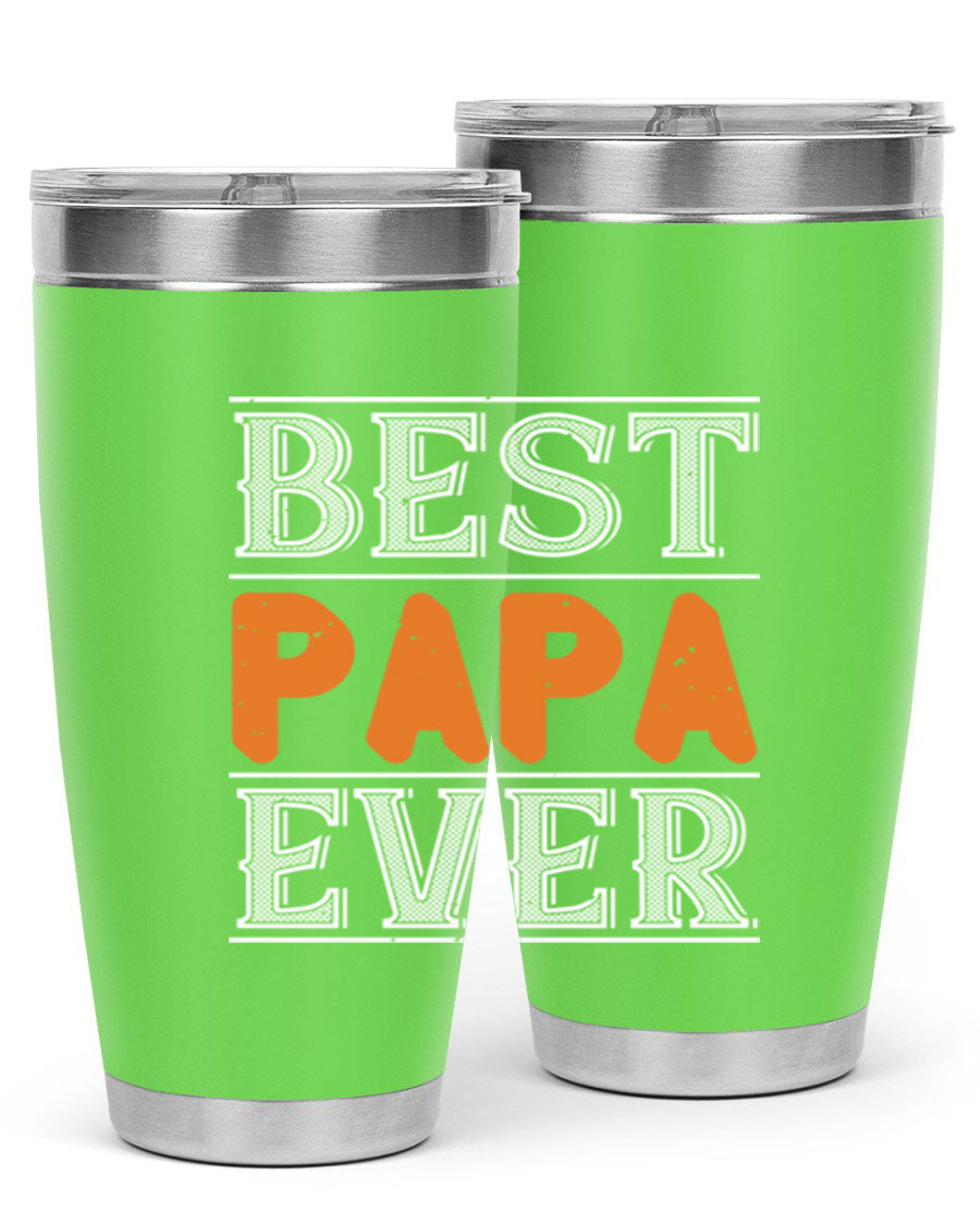 Best Papa Ever tumbler featuring a stylish design, double wall vacuum insulation, and a press-in lid, perfect for hot and cold beverages.