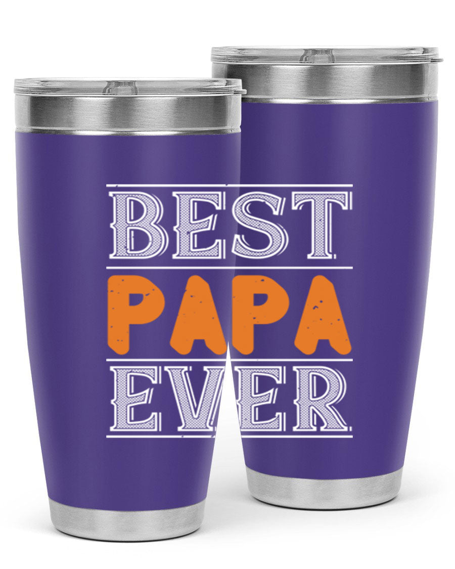 Best Papa Ever tumbler featuring a stylish design, double wall vacuum insulation, and a press-in lid, perfect for hot and cold beverages.