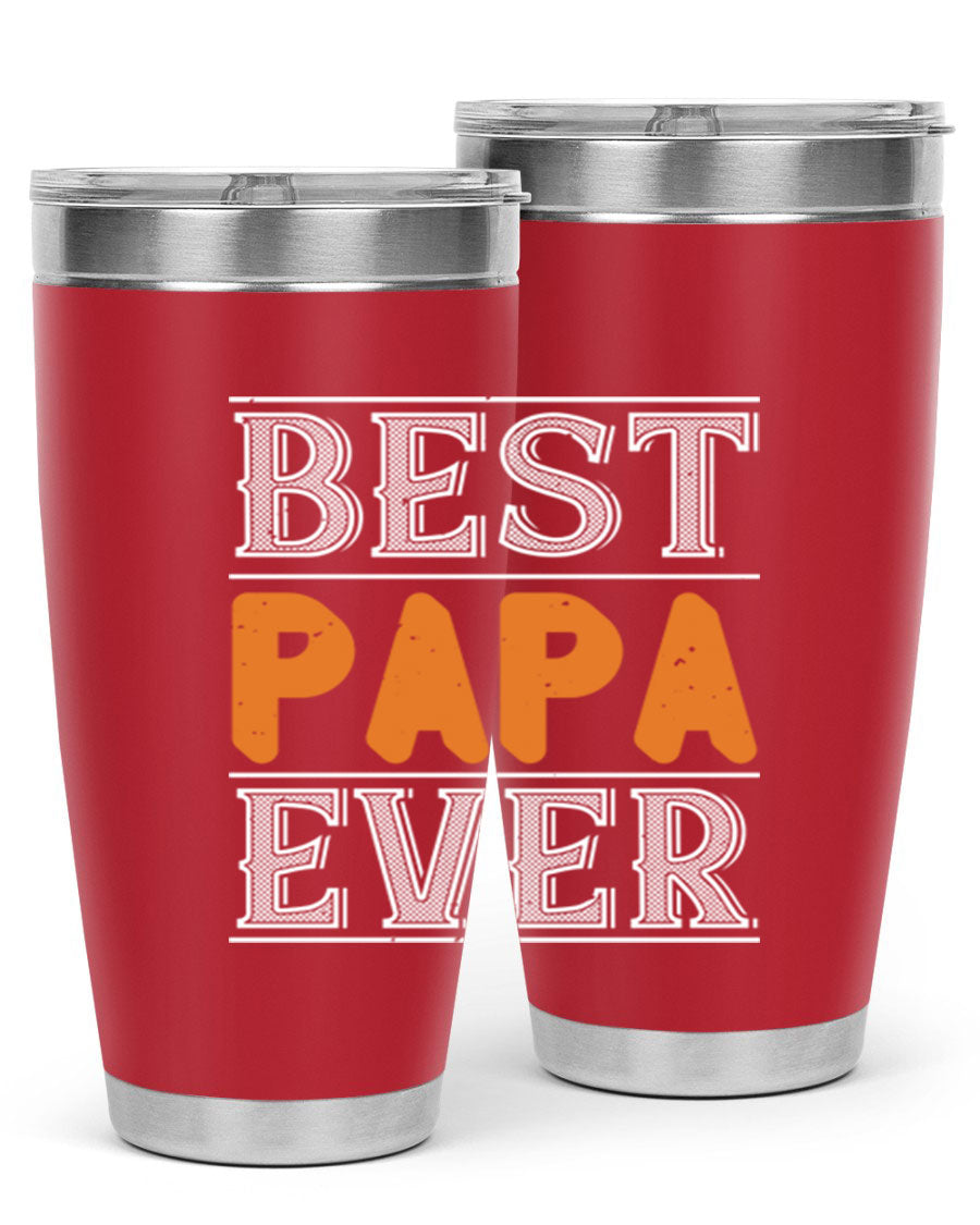 Best Papa Ever tumbler featuring a stylish design, double wall vacuum insulation, and a press-in lid, perfect for hot and cold beverages.