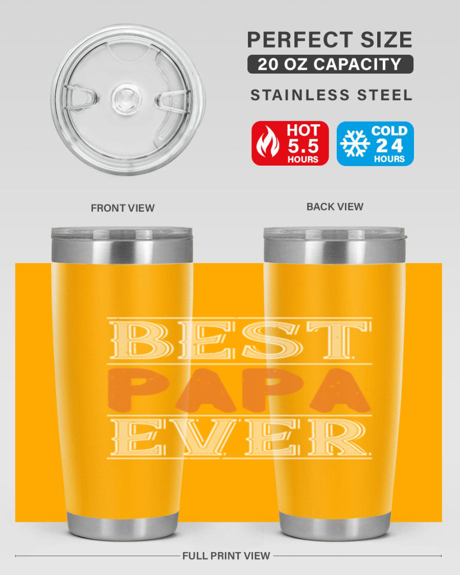 Best Papa Ever tumbler featuring a stylish design, double wall vacuum insulation, and a press-in lid, perfect for hot and cold beverages.