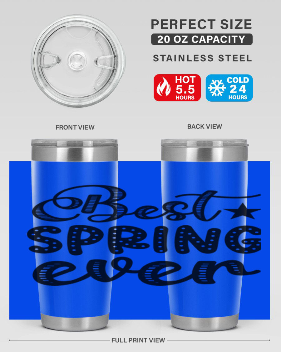 Best Spring Ever 33# Tumbler, a stylish 20oz stainless steel tumbler with double wall vacuum insulation and a drink-thru lid.