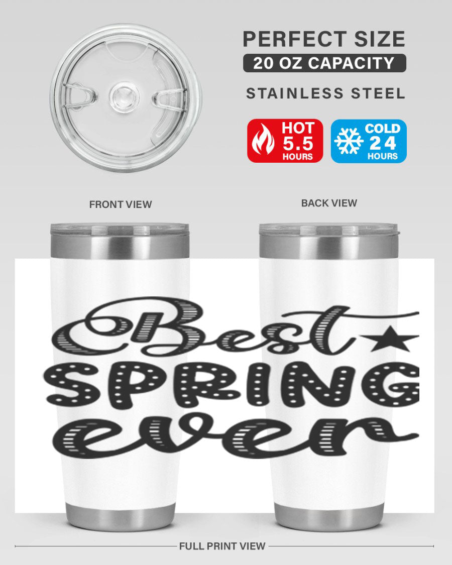 Best Spring Ever 33# Tumbler, a stylish 20oz stainless steel tumbler with double wall vacuum insulation and a drink-thru lid.