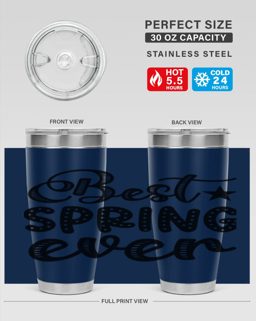 Best Spring Ever 33# Tumbler, a stylish 20oz stainless steel tumbler with double wall vacuum insulation and a drink-thru lid.