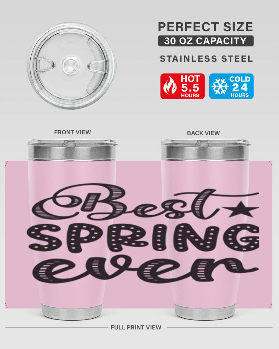 Best Spring Ever 33# Tumbler, a stylish 20oz stainless steel tumbler with double wall vacuum insulation and a drink-thru lid.