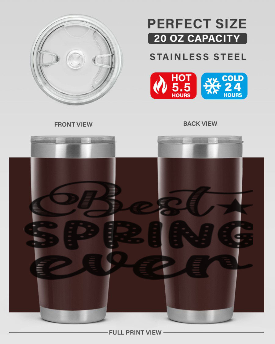 Best Spring Ever 33# Tumbler, a stylish 20oz stainless steel tumbler with double wall vacuum insulation and a drink-thru lid.