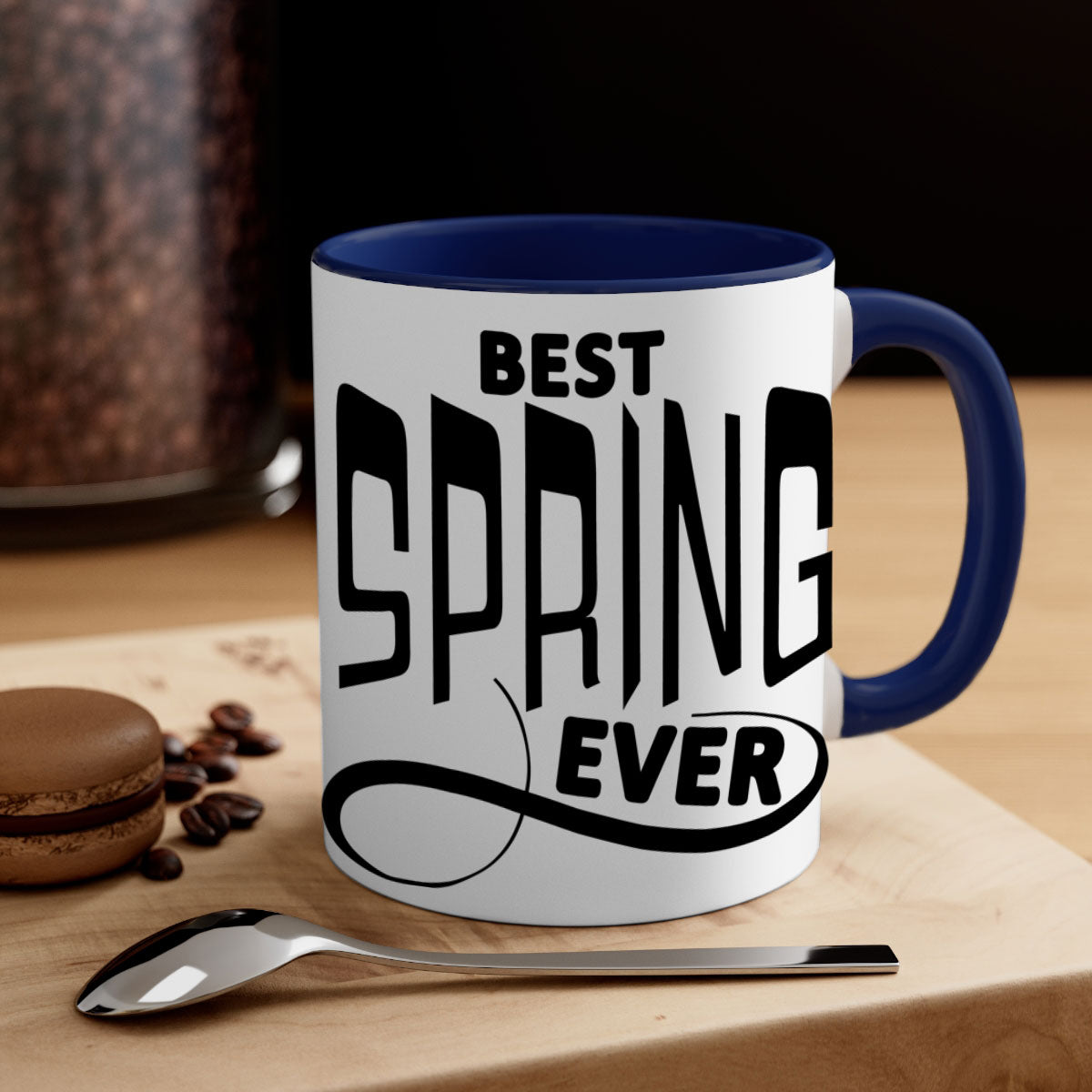 Best Spring Ever35# Mug with colorful handle and glossy finish, available in multiple colors and sizes.