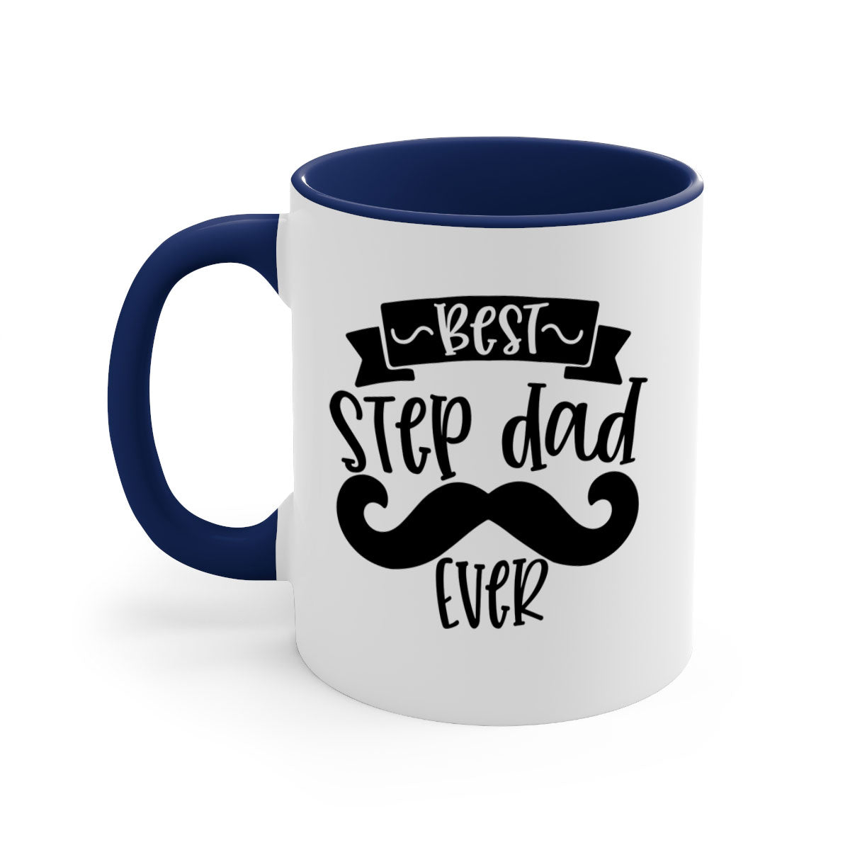 Best step dad ever mug with colorful handle and glossy finish, available in multiple colors and sizes.