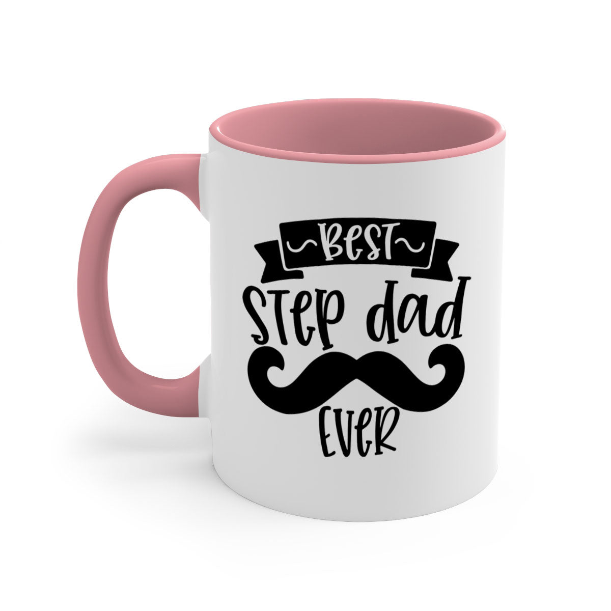 Best step dad ever mug with colorful handle and glossy finish, available in multiple colors and sizes.