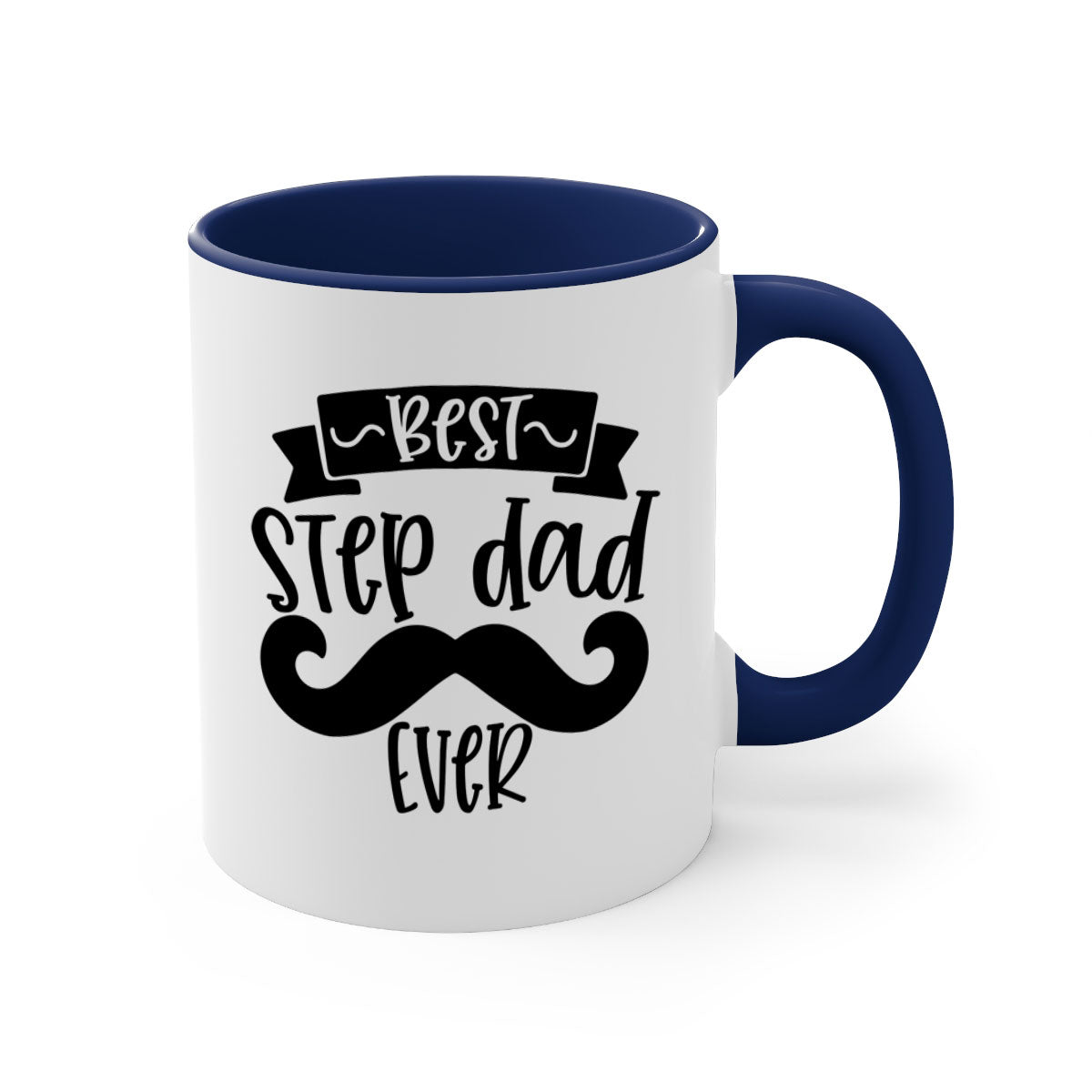 Best step dad ever mug with colorful handle and glossy finish, available in multiple colors and sizes.