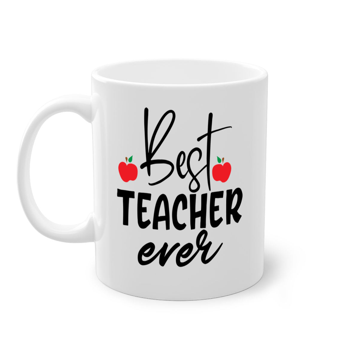 Best Teacher Ever Style 188# Mug with colorful handle and glossy finish, available in multiple colors and sizes.