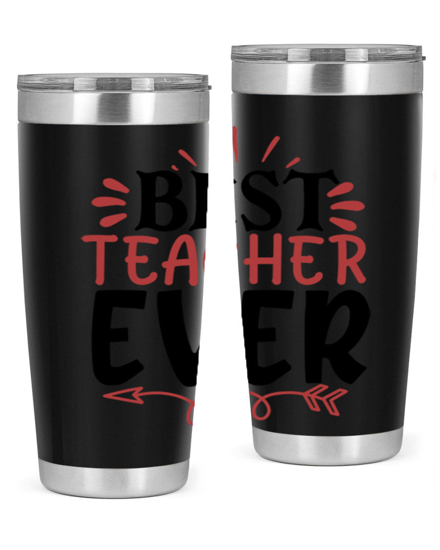 Best Teacher Ever tumbler in 20oz and 30oz sizes, made of stainless steel with a vibrant print, perfect for hot and cold beverages.