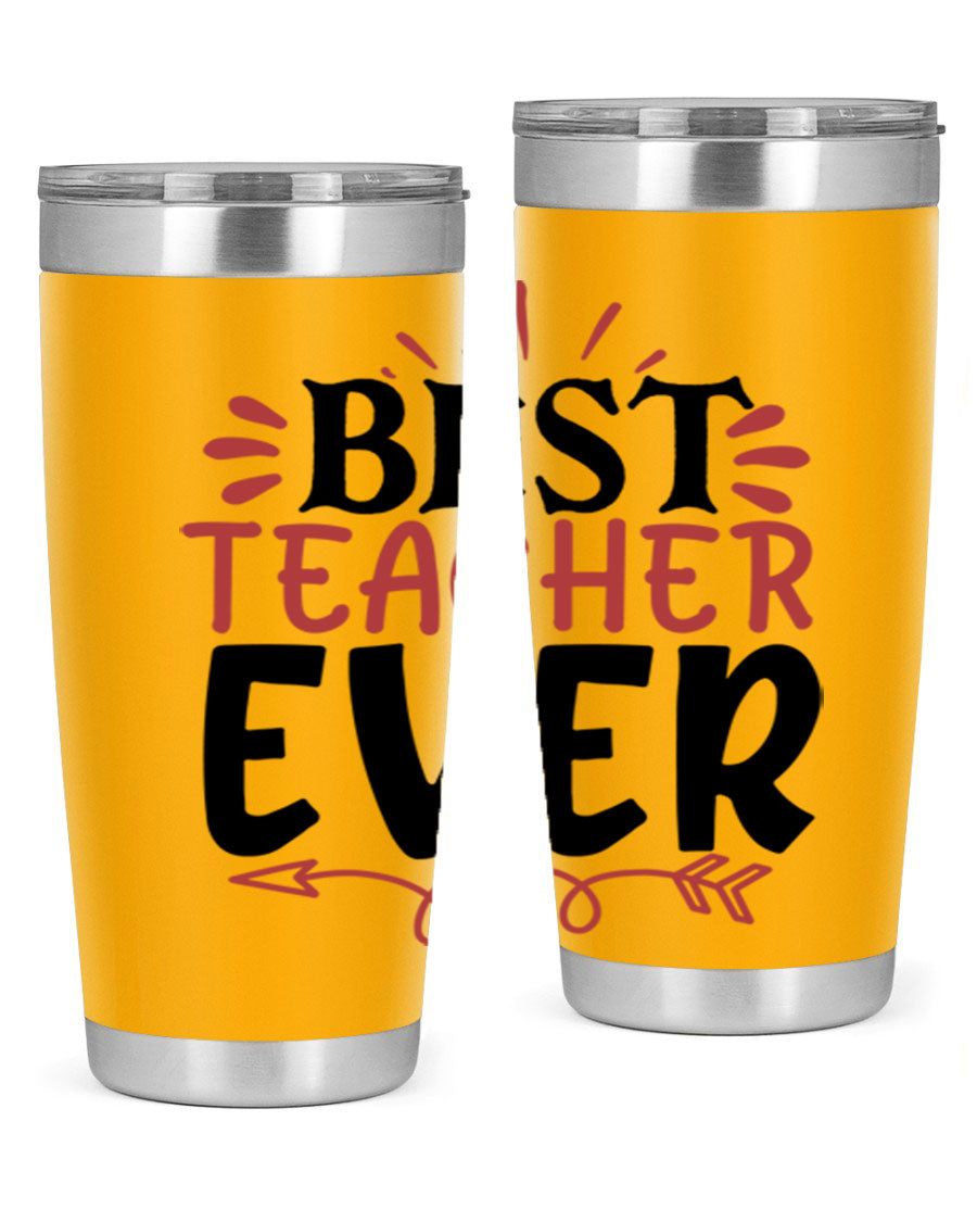 Best Teacher Ever tumbler in 20oz and 30oz sizes, made of stainless steel with a vibrant print, perfect for hot and cold beverages.