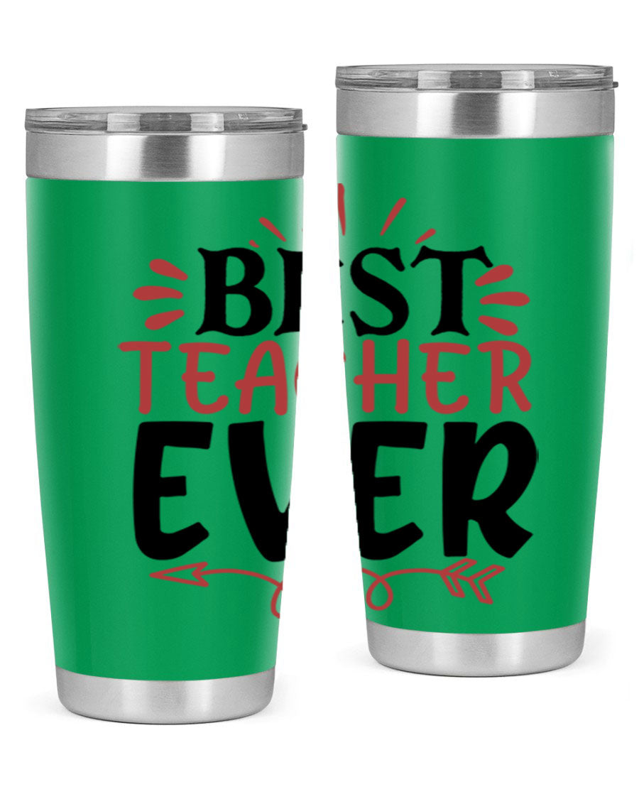 Best Teacher Ever tumbler in 20oz and 30oz sizes, made of stainless steel with a vibrant print, perfect for hot and cold beverages.