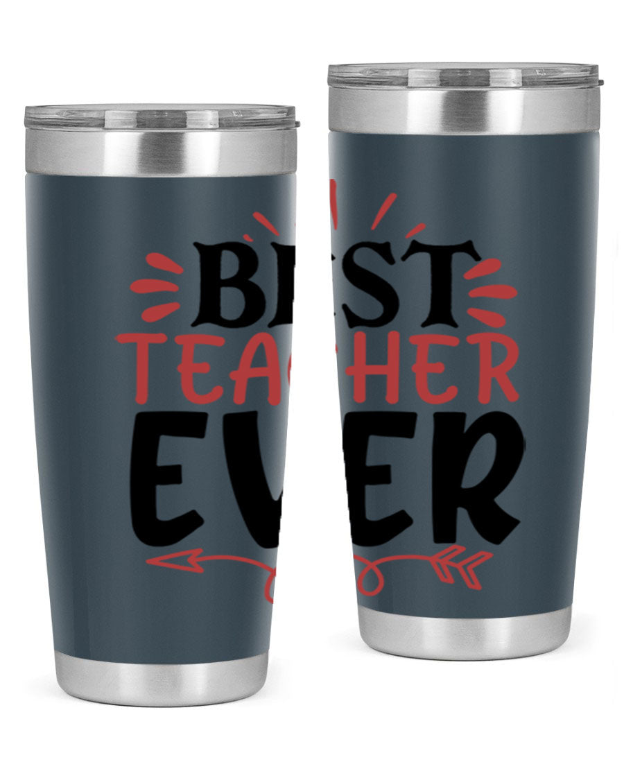Best Teacher Ever tumbler in 20oz and 30oz sizes, made of stainless steel with a vibrant print, perfect for hot and cold beverages.